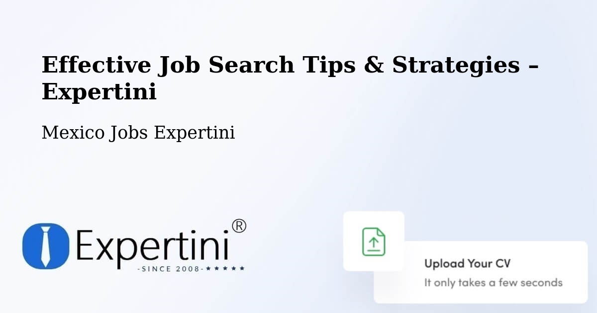 Job Search Tips & Strategies for Job Seekers – Apaxco De Ocampo - Apaxco De Ocampo, Mexico Jobs Expertini