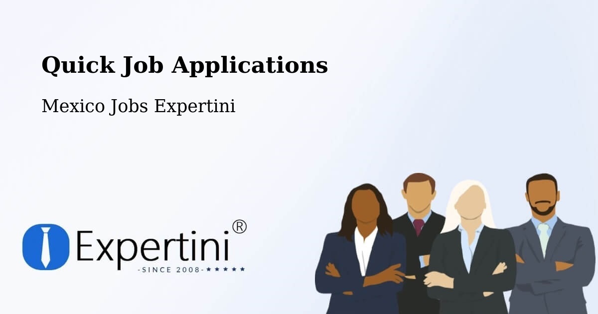 Quick Apply Feature – Apaxco De Ocampo - Mexico Jobs Expertini