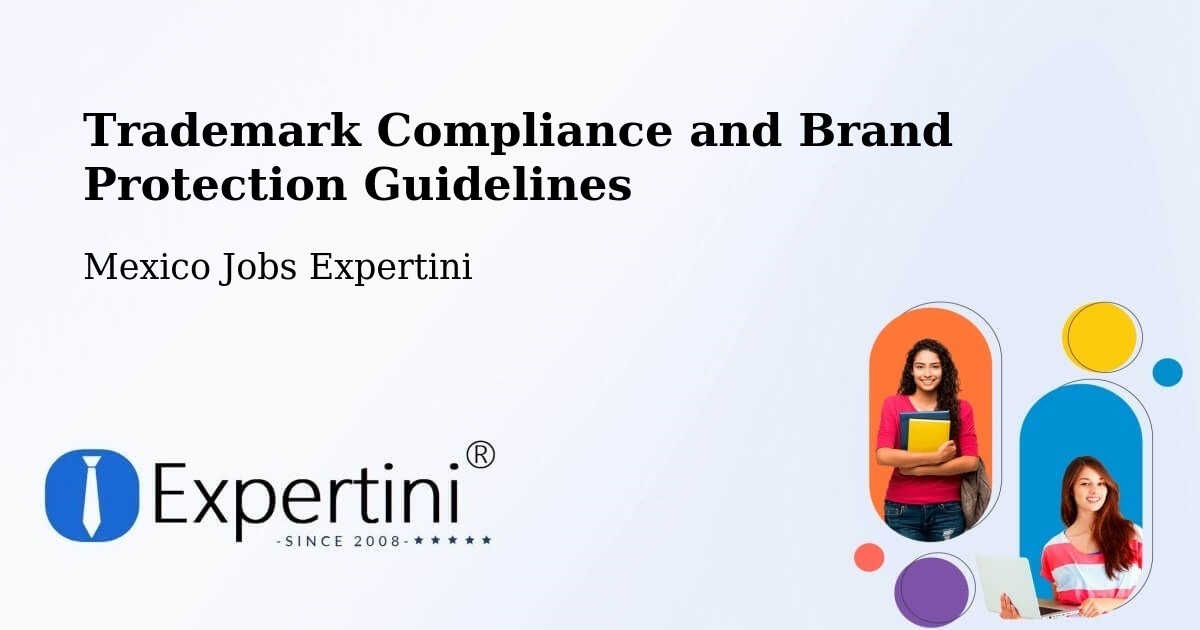 Trademark & Brand Protection Guidelines – Apaxco De Ocampo - Mexico Jobs Expertini